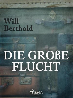 cover image of Die große Flucht
